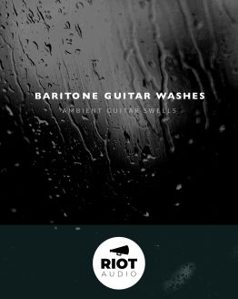 BARITONE GUITAR WASHES